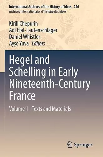 Hegel and Schelling in Early Nineteenth-Century France cover