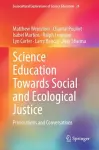 Science Education Towards Social and Ecological Justice cover