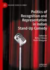 Politics of Recognition and Representation in Indian Stand-Up Comedy cover