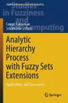Analytic Hierarchy Process with Fuzzy Sets Extensions cover