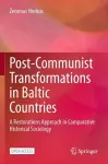 Post-Communist Transformations in Baltic Countries cover