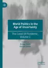 World Politics in the Age of Uncertainty cover