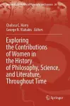 Exploring the Contributions of Women in the History of Philosophy, Science, and Literature, Throughout Time cover