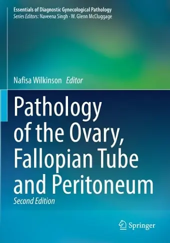 Pathology of the Ovary, Fallopian Tube and Peritoneum cover