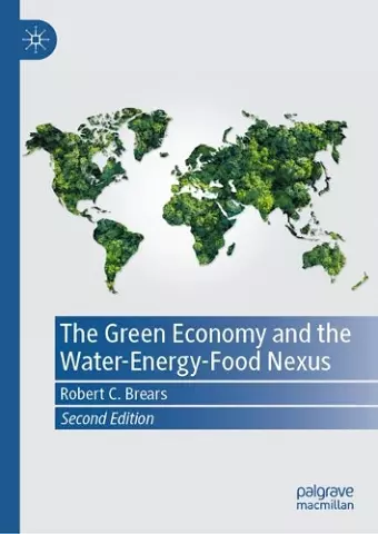 The Green Economy and the Water-Energy-Food Nexus cover