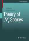 Theory of Np Spaces cover