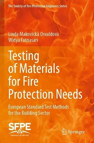 Testing of Materials for Fire Protection Needs cover
