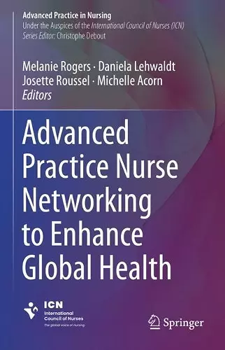 Advanced Practice Nurse Networking to Enhance Global Health cover