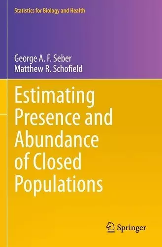 Estimating Presence and Abundance of Closed Populations cover