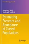 Estimating Presence and Abundance of Closed Populations cover