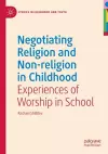 Negotiating Religion and Non-religion in Childhood cover