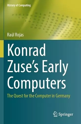 Konrad Zuse's Early Computers cover
