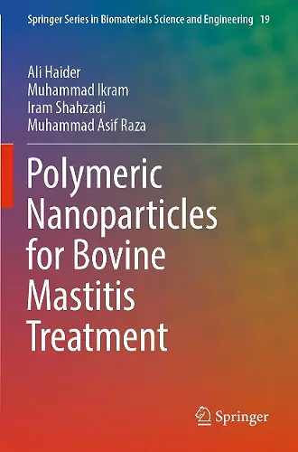 Polymeric Nanoparticles for Bovine Mastitis Treatment cover