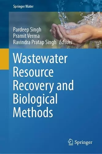 Wastewater Resource Recovery and Biological Methods cover