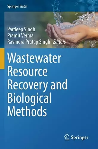 Wastewater Resource Recovery and Biological Methods cover