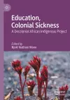 Education, Colonial Sickness cover