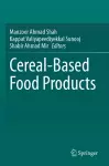 Cereal-Based Food Products cover