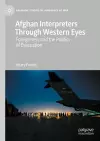 Afghan Interpreters Through Western Eyes cover