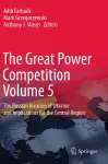 The Great Power Competition Volume 5 cover
