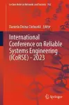 International Conference on Reliable Systems Engineering (ICoRSE) - 2023 cover