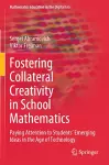 Fostering Collateral Creativity in School Mathematics cover