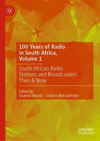 100 Years of Radio in South Africa, Volume 1 cover