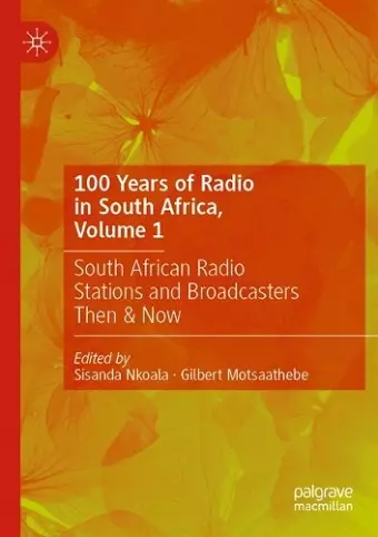 100 Years of Radio in South Africa, Volume 1 cover