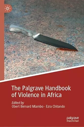 The Palgrave Handbook of Violence in Africa cover