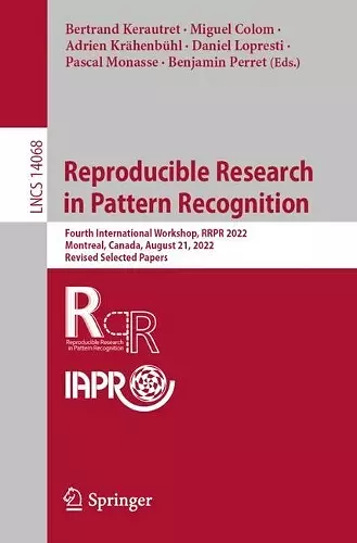 Reproducible Research in Pattern Recognition cover