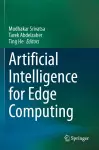 Artificial Intelligence for Edge Computing cover