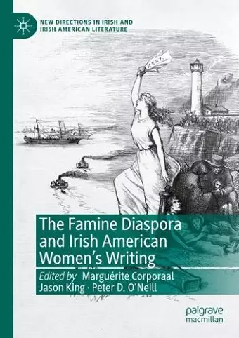 The Famine Diaspora and Irish American Women's Writing cover