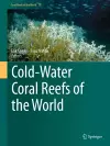 Cold-Water Coral Reefs of the World cover