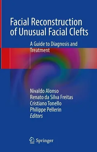 Facial Reconstruction of Unusual Facial Clefts cover