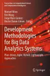 Development Methodologies for Big Data Analytics Systems cover