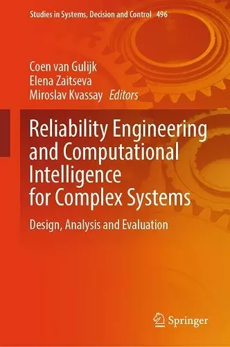 Reliability Engineering and Computational Intelligence for Complex Systems cover