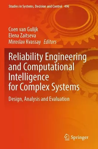 Reliability Engineering and Computational Intelligence for Complex Systems cover