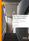 The Transformation of Academic Work cover