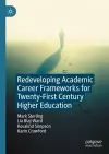 Redeveloping Academic Career Frameworks for Twenty-First Century Higher Education cover