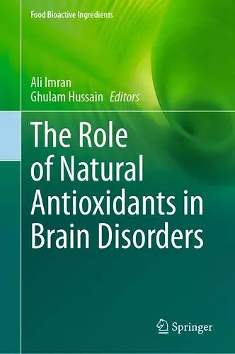 The Role of Natural Antioxidants in Brain Disorders cover