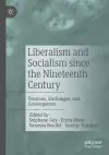 Liberalism and Socialism since the Nineteenth Century cover