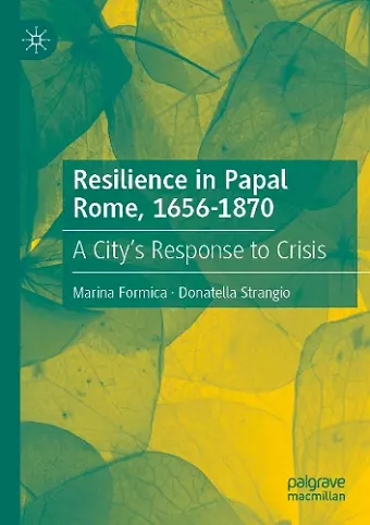 Resilience in Papal Rome, 1656-1870 cover
