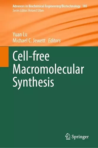 Cell-free Macromolecular Synthesis cover