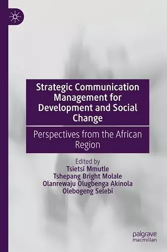 Strategic Communication Management for Development and Social Change cover