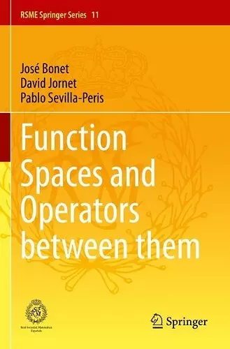 Function Spaces and Operators between them cover