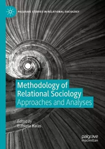 Methodology of Relational Sociology cover
