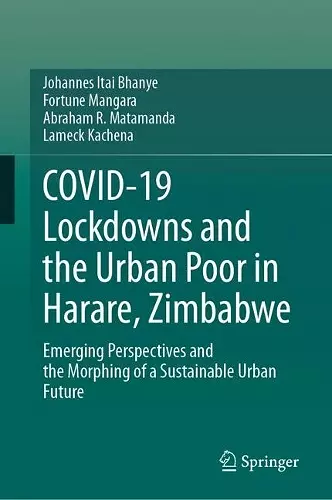 COVID-19 Lockdowns and the Urban Poor in Harare, Zimbabwe cover