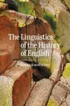 The Linguistics of the History of English cover