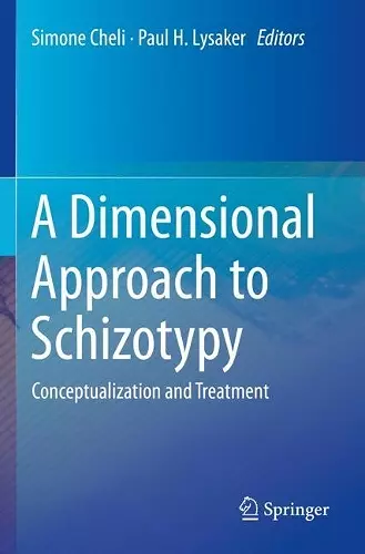 A Dimensional Approach to Schizotypy cover
