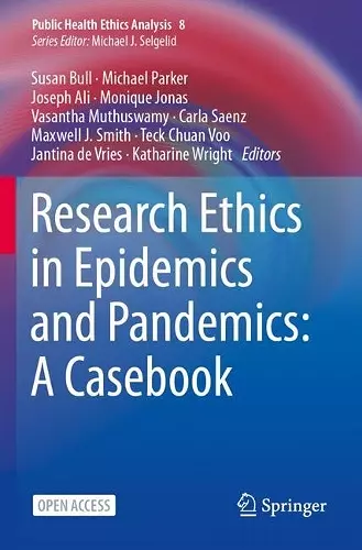 Research Ethics in Epidemics and Pandemics: A Casebook cover