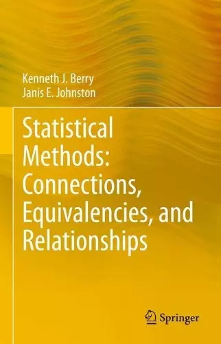 Statistical Methods: Connections, Equivalencies, and Relationships cover